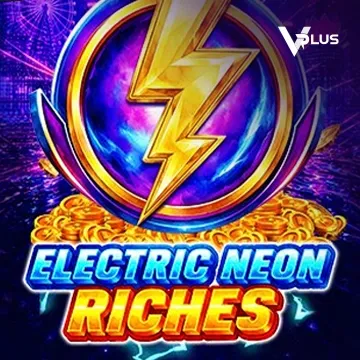 Electric Neon Riches - NOLIMITSLOT777